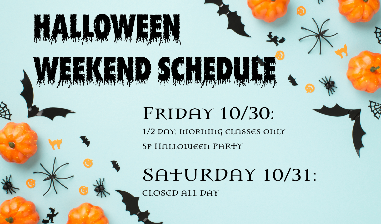 Halloween Weekend at Sitan Gym AZ